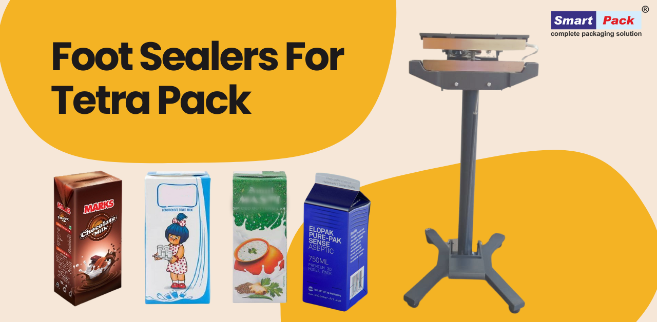 The “Hands-Free” Working Of Foot Sealers For Tetra Pack